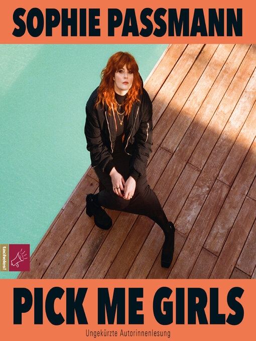 Title details for Pick me Girls (Ungekürzt) by Sophie Passmann - Available